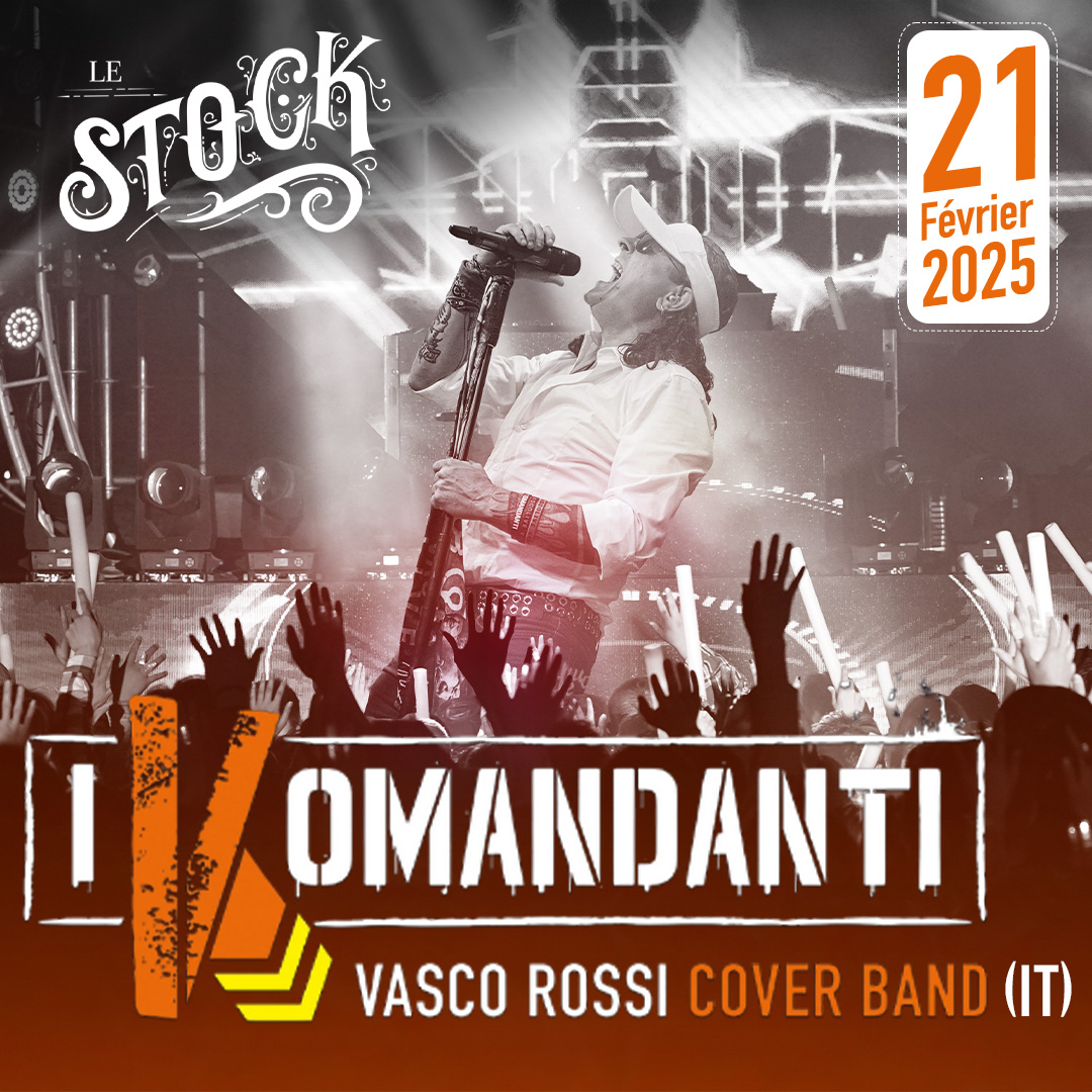 I Komandanti (IT)- Vasco Rossi coverband Le 21 fév 2025