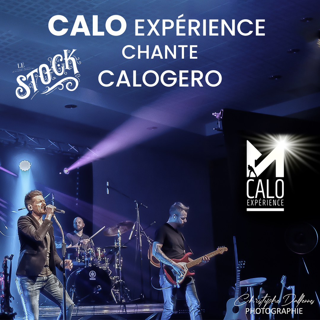 CALO Expérience chante CALOGERO (FR)