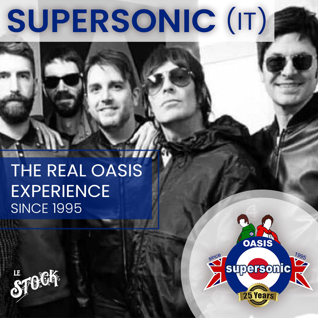 Supersonic - The Real Oasis experience since 1995