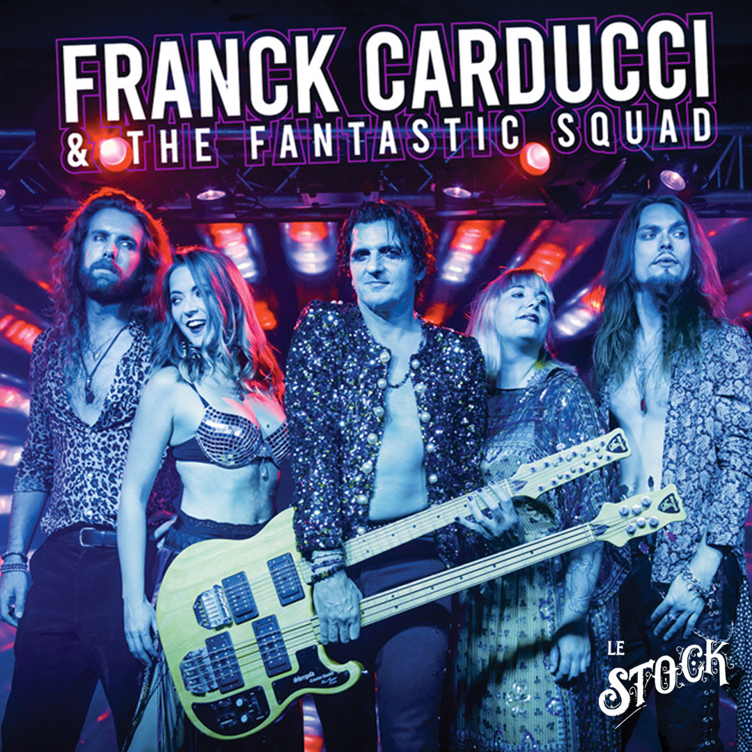 Franck Carducci & The Fantastic Squad